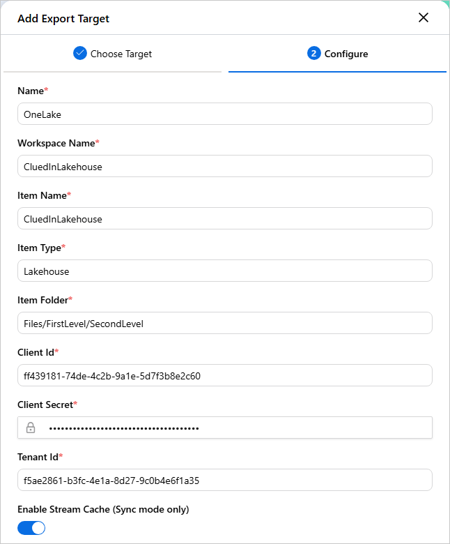 Configure tab with Name, Workspace Name, Item Name, Item Type, Item Folder, client and tenant details, and Enable Stream Cache turned on
