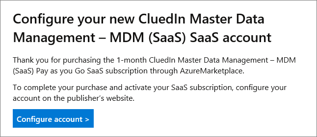 Microsoft email asking you to configure your new CluedIn SaaS account, with a Configure account button